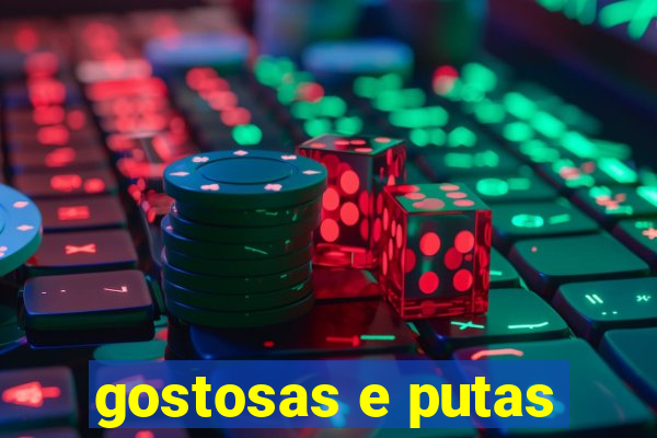 gostosas e putas